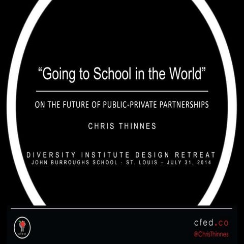 Going to School in the World: On the Future of Public-Private Partnerships