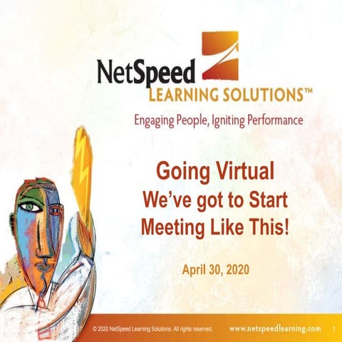 Going Virtual: We've Got to Start Meeting Like This!