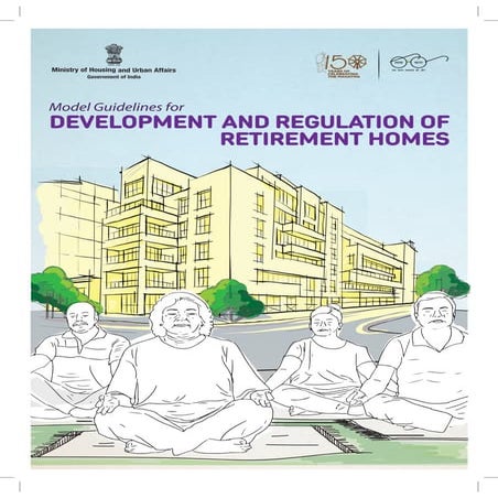 Model Guidelines for Development and Regulation of Retirement Homes