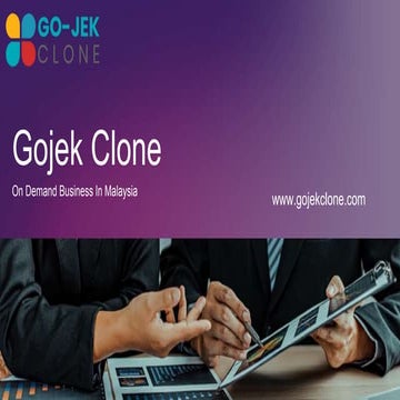 Gojek Clone: On Demand Business In Malaysia