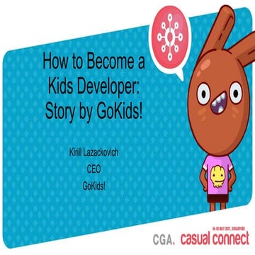 How to Become a Kids Developer: Story by GoKids! | Kirill Lazackovich