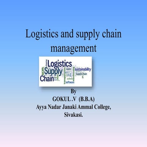 LOGISTICS AND SUPPLY CHAIN MANAGEMENT