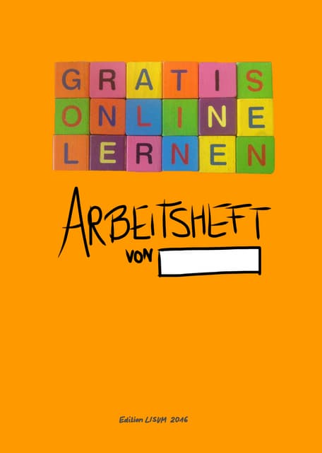 Arbeitsheft zu "Gratis Online Lernen" (2016, Edition LISUM) - #GOL16