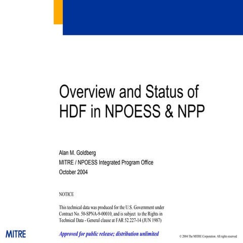 Overview and Status of HDF in NPOESS & NPP