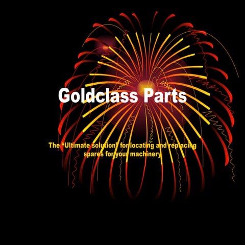 Goldclass Parts Replacement Services