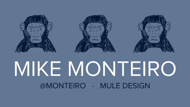 Mike Monteiro, "This is the Golden Age of Design...and We're Screwed"