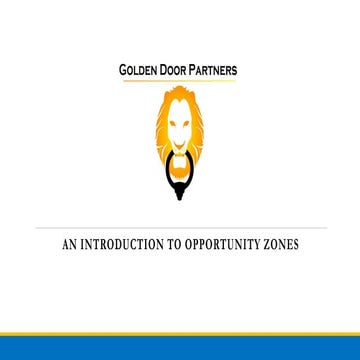 Golden Door Partners: An Intro to Opportunity Zones