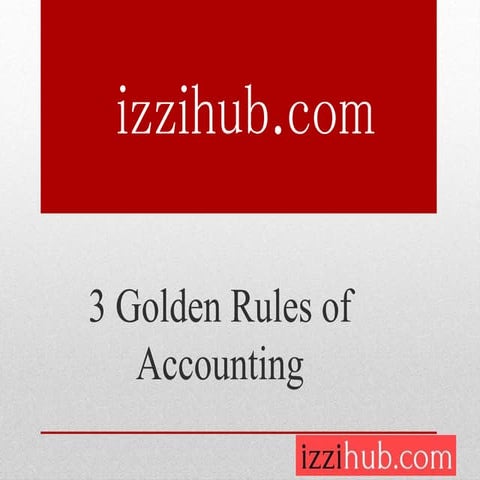 Golden rules of accounting