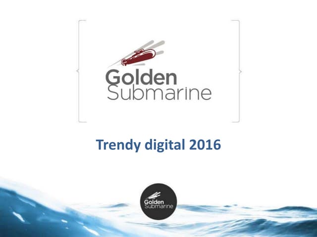 Trendy digital 2016, marketing inte...