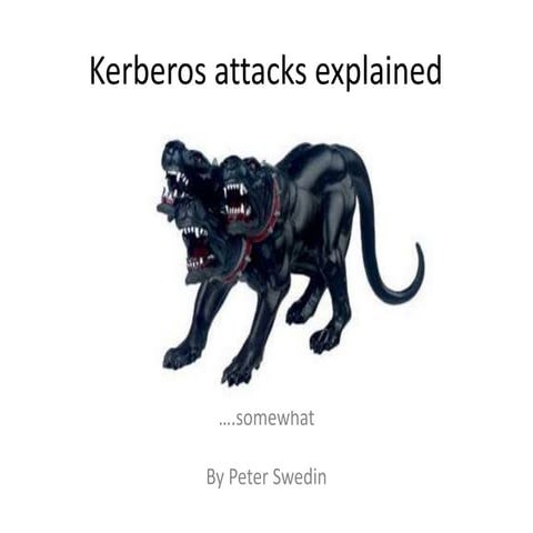 Golden ticket, pass the ticket mi tm   kerberos attacks explained