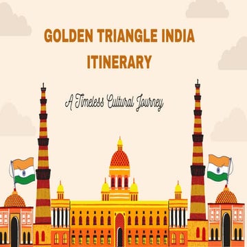 Golden Triangle India Itinerary: A Timeless Cultural Journey | Noble ...