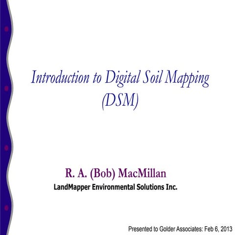 Golder 2013 dsm_introduction_presentation_feb6_ram_version1