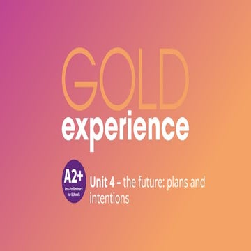 Gold experience grammar explanation A2 _U4 .pptx