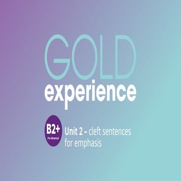 Gold Experience Grammar_ppt_B2Plus_Unit 2 | PPTX