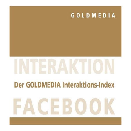 Goldmedia Interaktions-Index Juli 2012