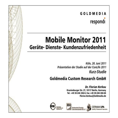 Goldmedia Mobile Monitor 2011- Vortrag ConLife 2011