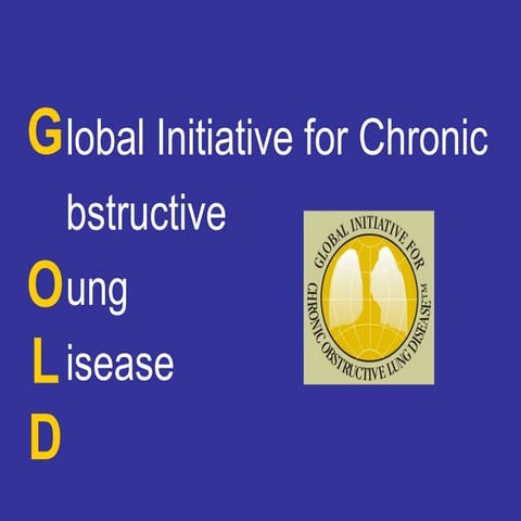Gold - global initiative against COPD