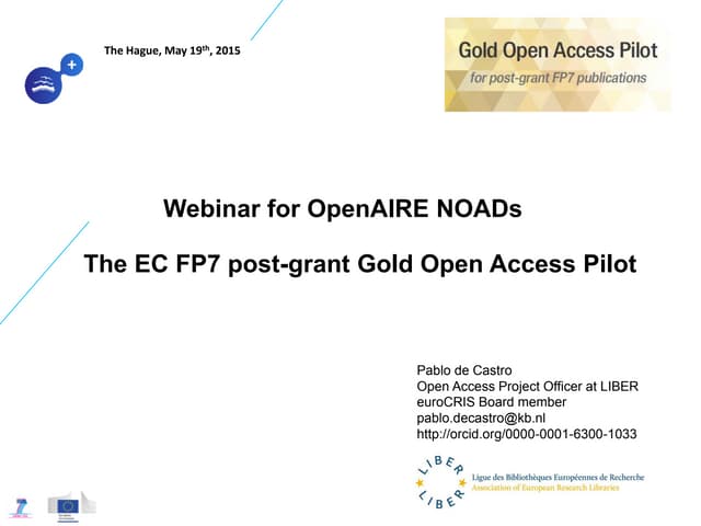 Gold OA Pilot Webinar for OpenAIRE NOADs_20150519