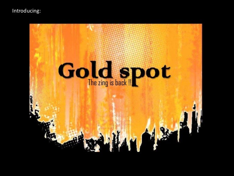 Gold spot