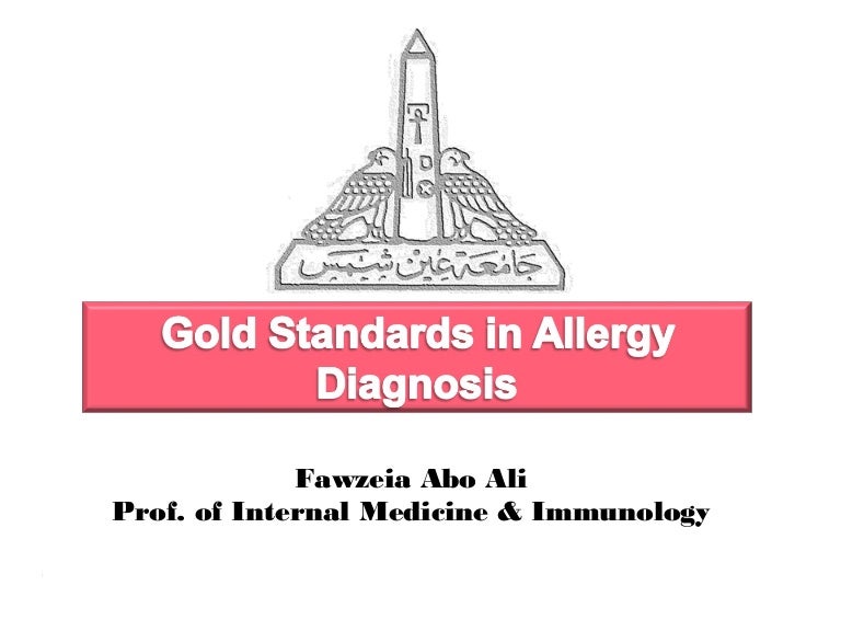 Gold standards in allergy diagnosis