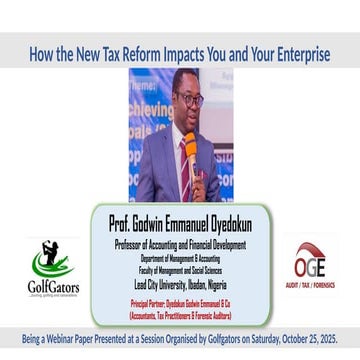 Golfgators How the New Tax Reform Impacts You and Your Enterprise -Prof Oyedo...
