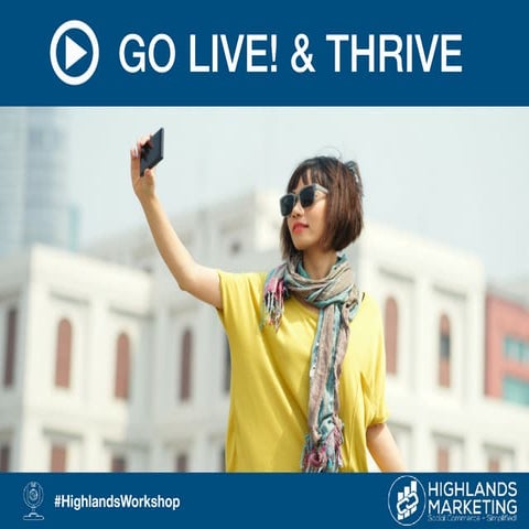Go Live & Thrive