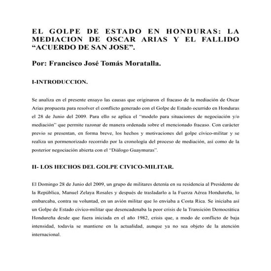 EL GOLPE DE ESTADO EN HONDURAS LA MEDIACION DE OSCAR ARIAS Y EL FALLIDO “ACUERDO DE SAN JOSE