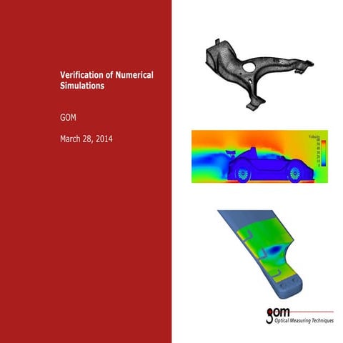 GOM Verification Of Finite Element Simulations