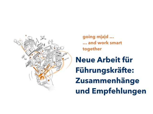 go[ing] mad New Work 2018 - Überblick Systematik