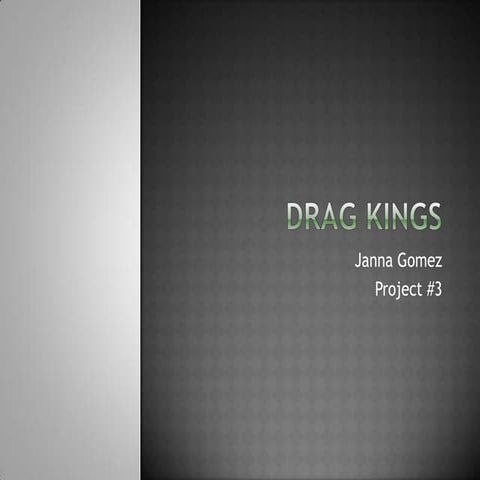 Drag Kings