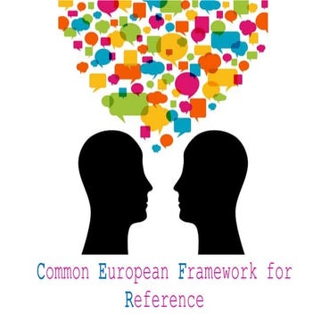 Common European Framework for Reference