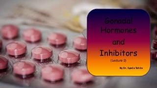 Gonadal hormones (lecture 2)