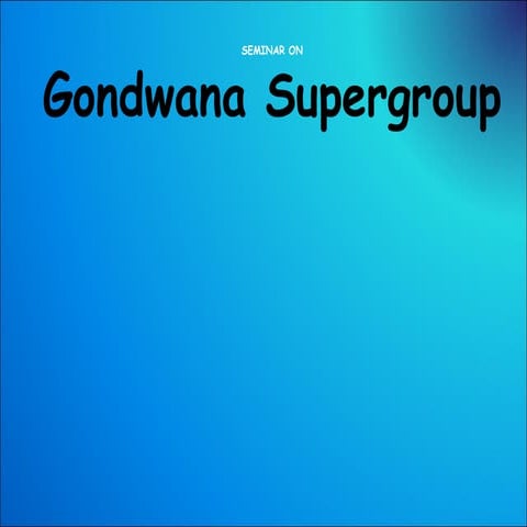 Gondwana supergroup