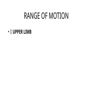 MOVEMENTS, MUSCLES and ROM of all upper and lower limb joints movements ...