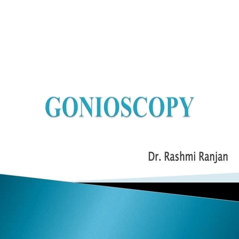 Gonioscopy