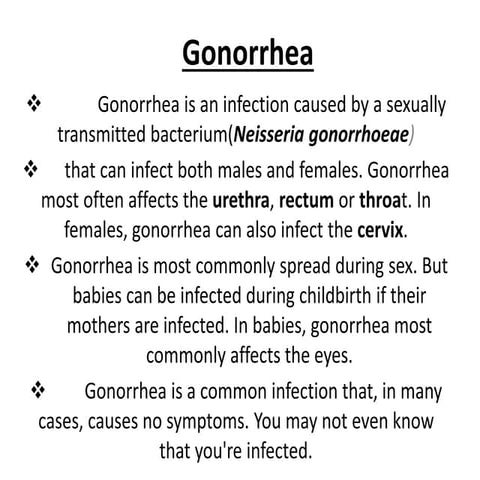Gonorrhea(Neisseria gonorrhoeae)