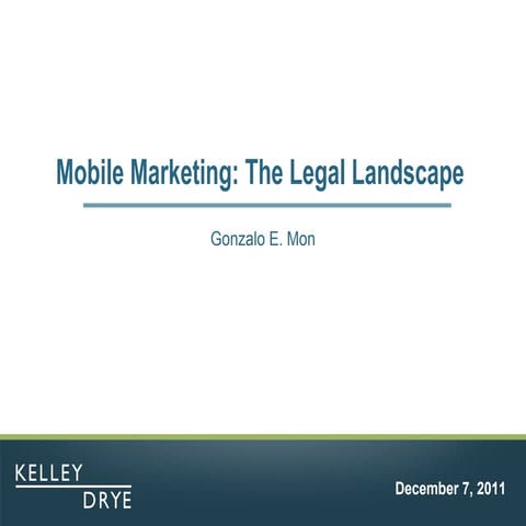 Mobile Marketing: The Legal Landscape