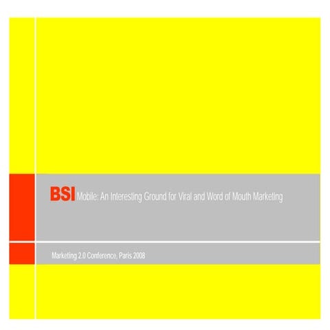 Mobile: An InterestingGround for Viral and Word of Mouth Marketing