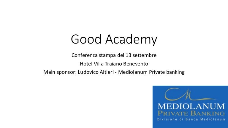 Conferenza Stampa Good Academy 13 Settembre 2014