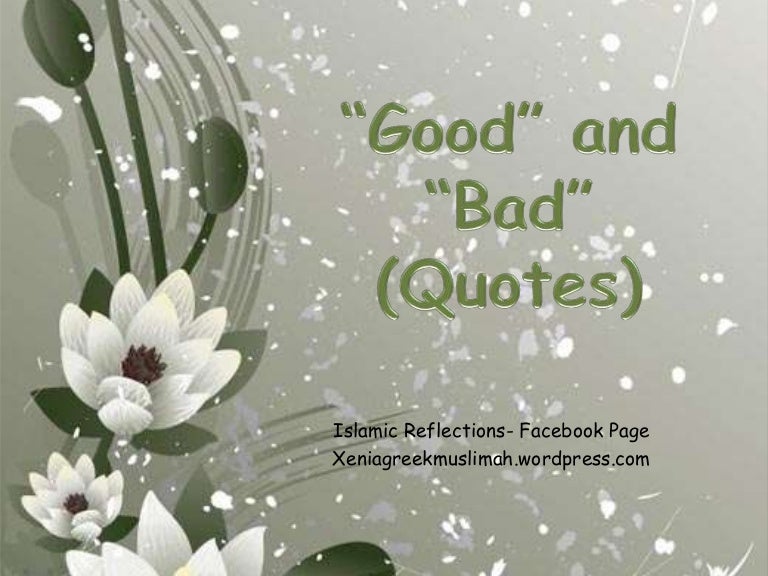 Good And Bad Quotes good-and-bad-quotes