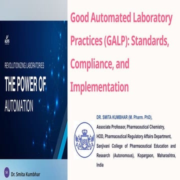 Good Automated Laboratory Practices (GALP) Standards, Compliance, and Impleme...