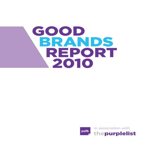 Good Brands Report 2010