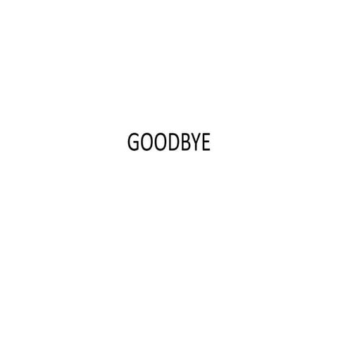 Hello goodbye | PPTX