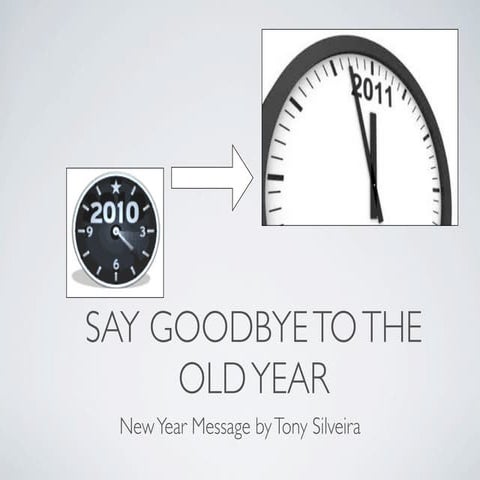 Say Goodbye to the old year