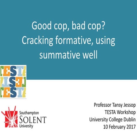 Good cop, bad cop? Cracking formative, using summative well