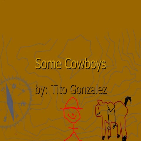 Good cowboys