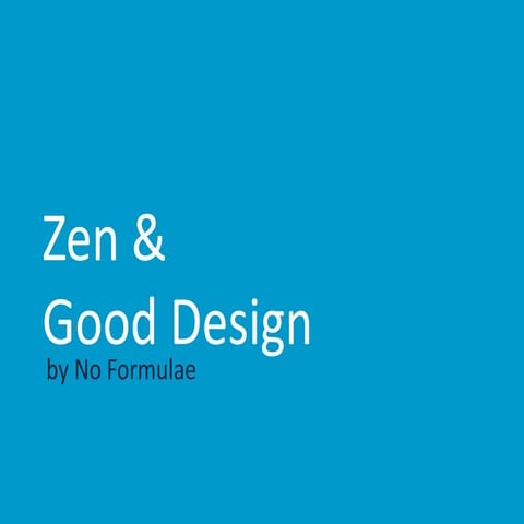 Zen & Good Design