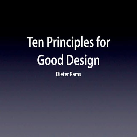 10 principles for Good design
