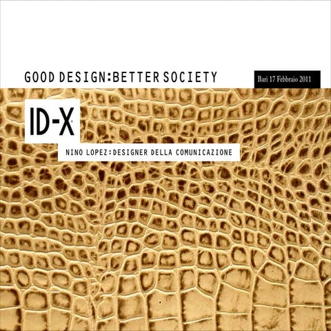 Good design better society - I nuovi luoghi della comunicazione  - Bari