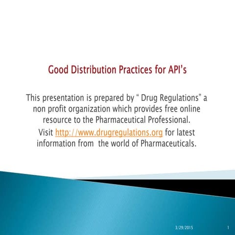 Good distribution practices for API's